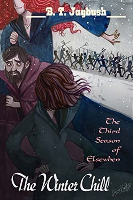 The Winter Chill: The Third Season Of Elsewhen-..
