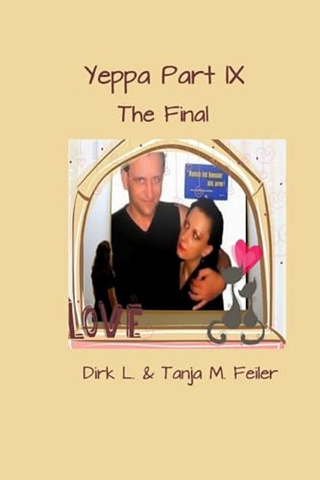 Yeppa Part IX: The Final-..