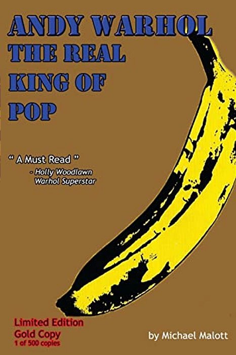 Andy Warhol; The Real King Of Pop: Gold Edition-..