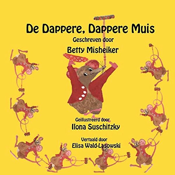 De Dappere, Dappere Muis-..