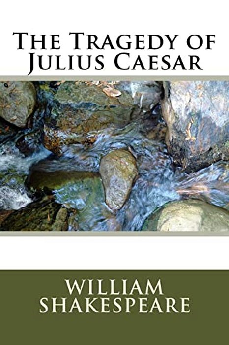 The Tragedy Of Julius Caesar-..