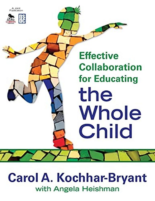Effective Collaboration For Educating The Whole Child-..