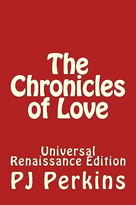 The Chronicles Of Love: Universal Renaissance Edition-..