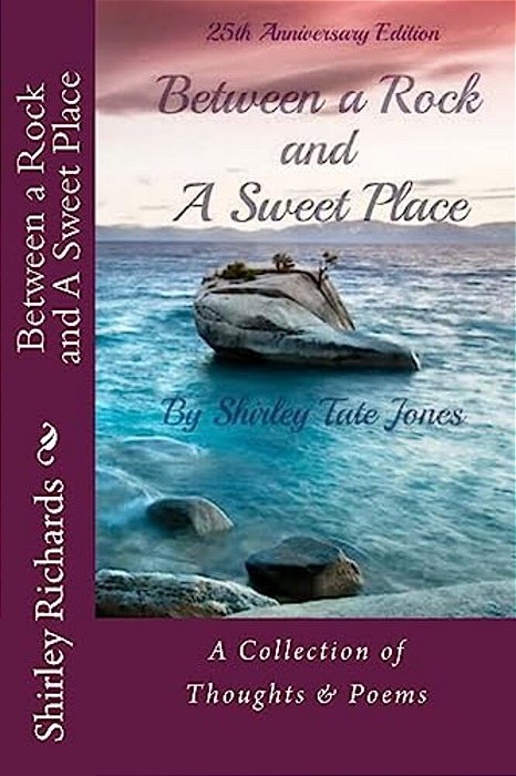 Between A Rock And A Sweet Place-..