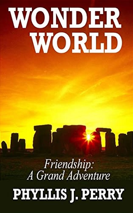 Wonder World - Friendship: A Grand Adventure-..