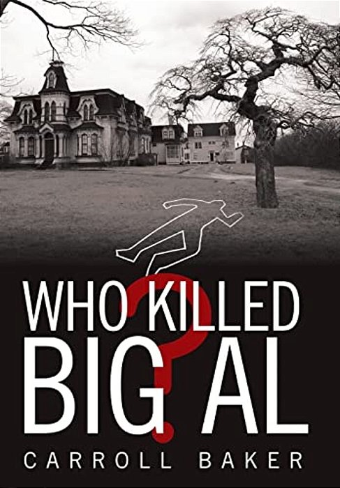 Who Killed Big Al?-..