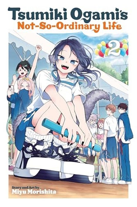 Tsumiki Ogami's Not-So-ordinary Life, Vol. 2-..