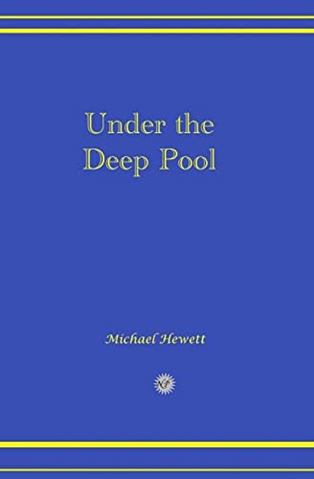 Under The Deep Pool-..