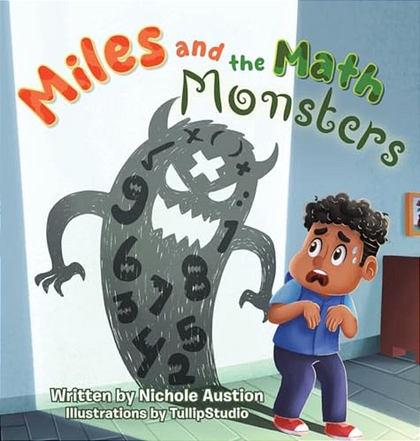 Miles And The Math Monsters-..