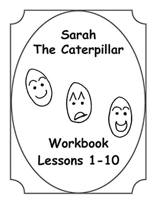 Sarah The Caterpillar Workbook 1-10-..