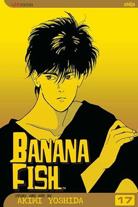 Banana Fish, Vol. 17-..