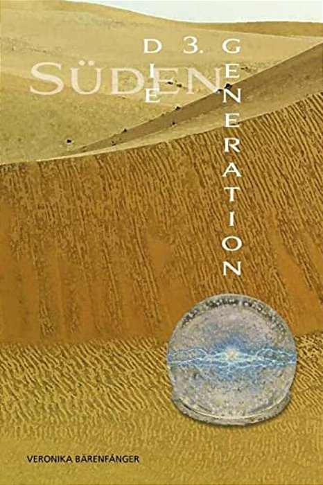 Die Dritte Generation: Süden-..