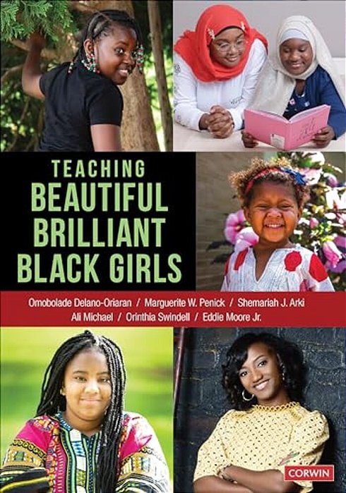 Teaching Beautiful Brilliant Black Girls-..