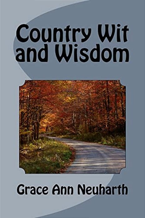 Country Wit And Wisdom-..