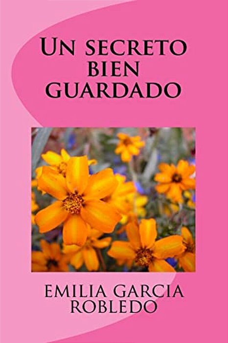 Un Secreto Bien Guardado-..