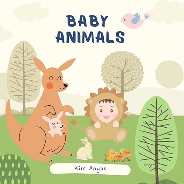 Baby Animals: A Book About Baby Animals-..