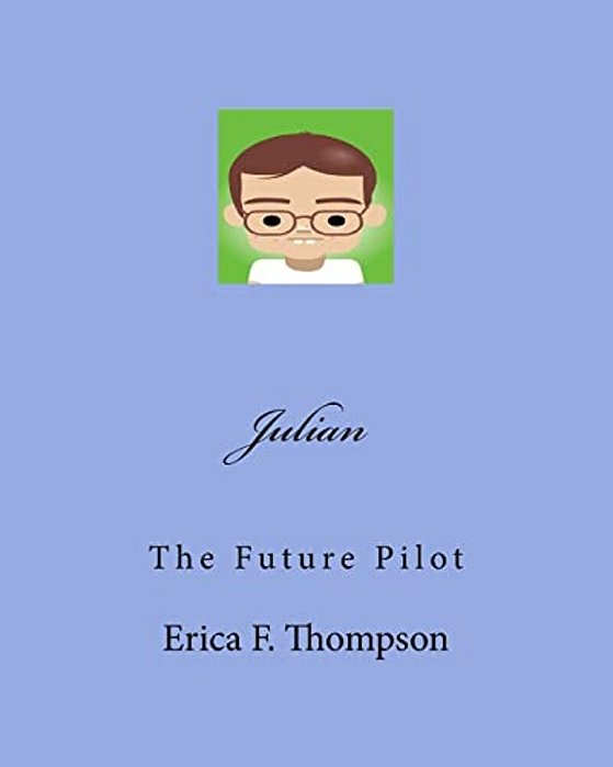 Julian: The Future Pilot-..