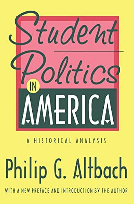 Student Politics In America: A Historical Analysis-..