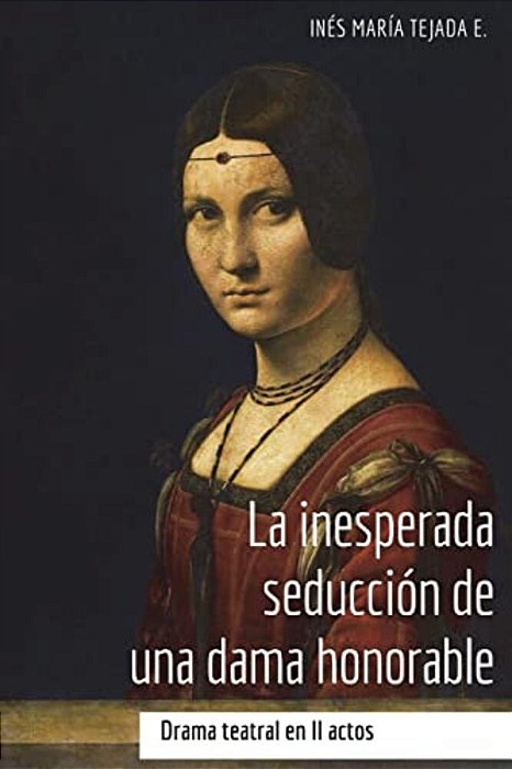 La Inesperada Seduccion De Una Dama Honorable-..