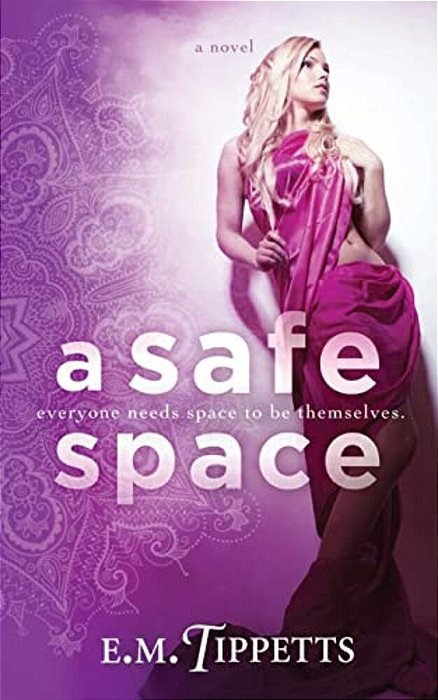 A Safe Space-..