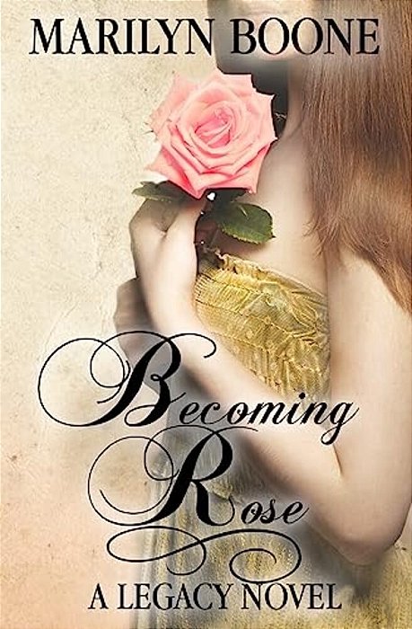 Becoming Rose-..