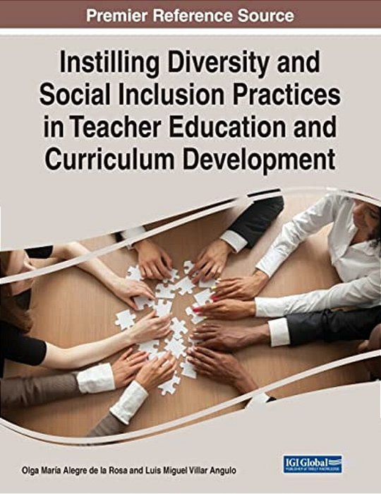 Instilling Diversity And Social Inclusion Practices In Teacher Education And Curriculum Development-..