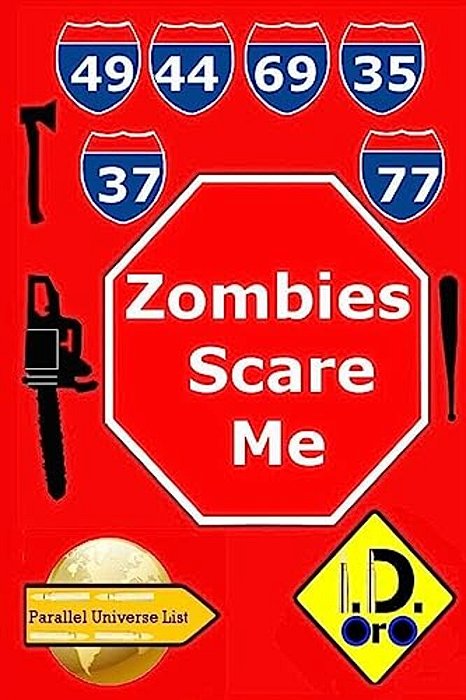 Zombies Scare Me (Edicion Espanol)-..