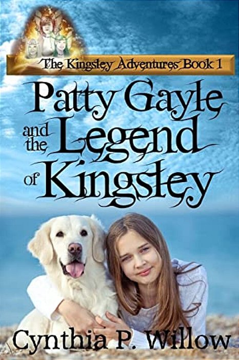 Patty Gayle And The Legend Of Kingsley-..