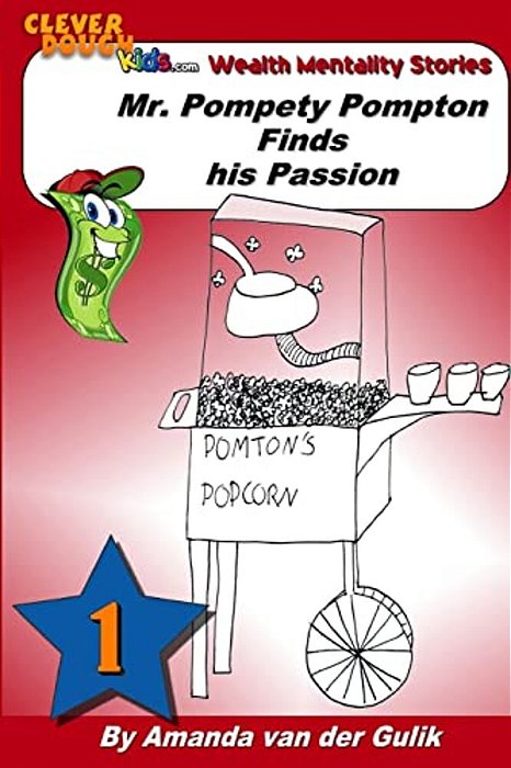 Mr. Pompety Pompton Finds His Passion-..