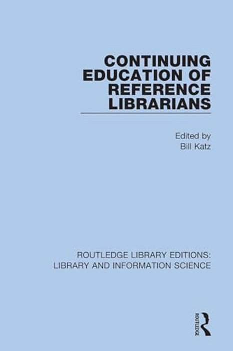 Continuing Education Of Reference Librarians-..