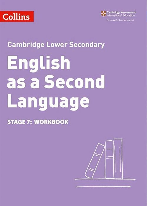 Collins Cambridge Lower Secondary English As A Second Language - Lower Secondary English As A Second Language Workbook: Stage 7: (Second Edition)