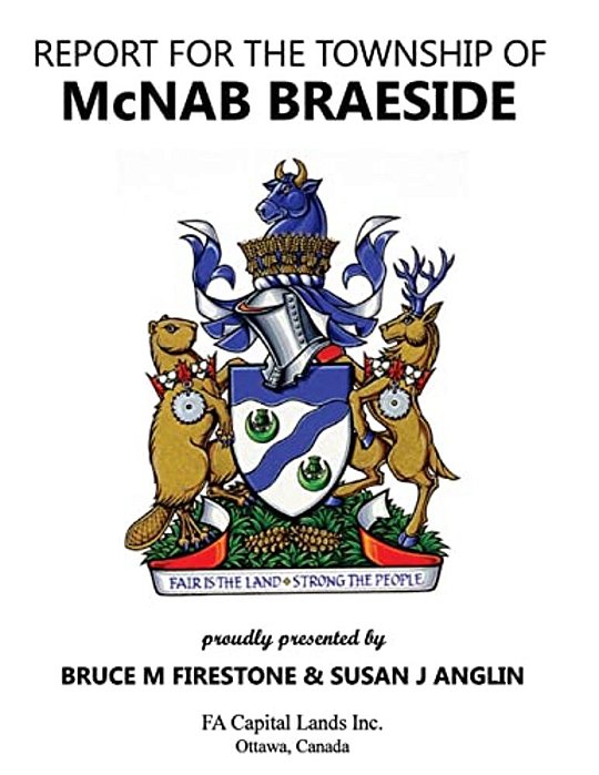 Report For The Township Of Mcnab Braeside: Advantages & Possibilities-..
