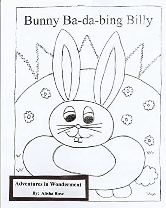 Bunny Ba-Da Bing Billy: Coloring Book-..
