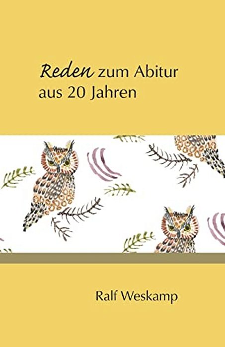 Reden Zum Abitur Aus 20 Jahren-..