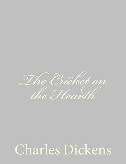The Cricket On The Hearth-..