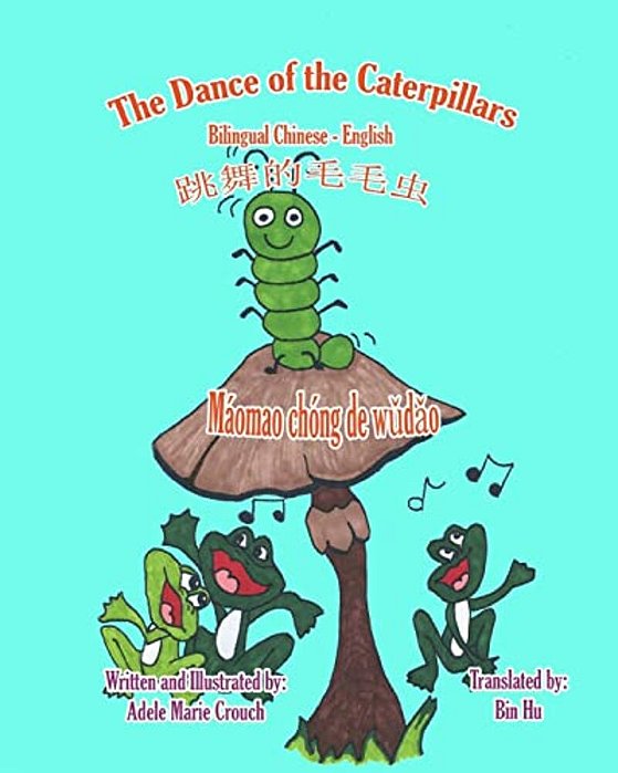 The Dance Of The Caterpillars Bilingual Chinese English-..