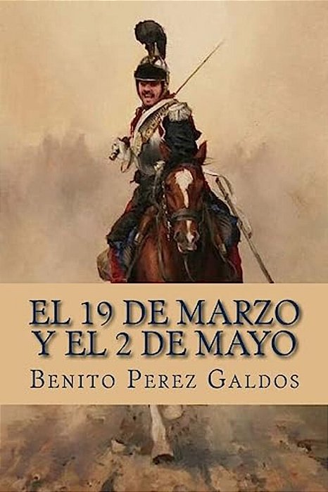 El 19 De Marzo Y El 2 De Mayo-..