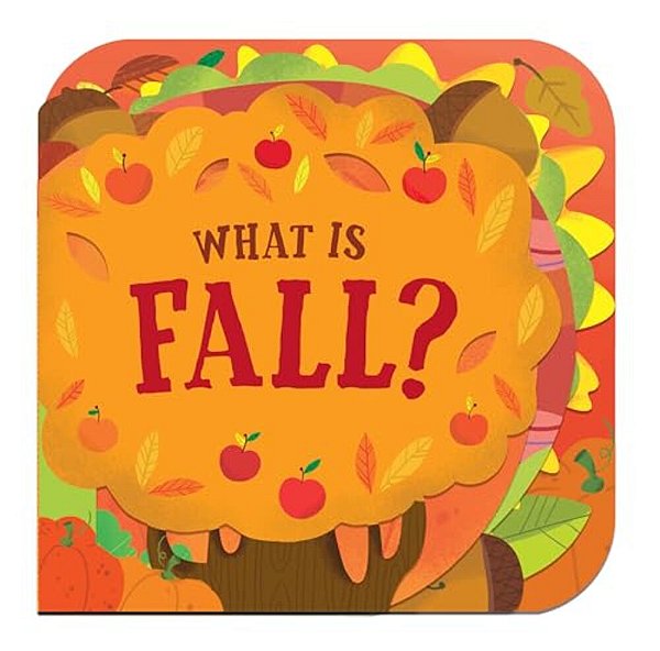 What Is Fall?-..