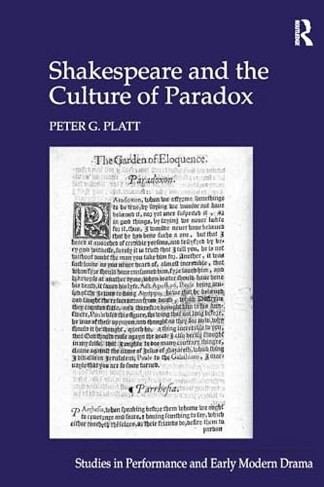 Shakespeare And The Culture Of Paradox-..