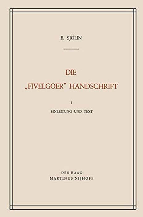 Die "Fivelgoer" Handschrift-..