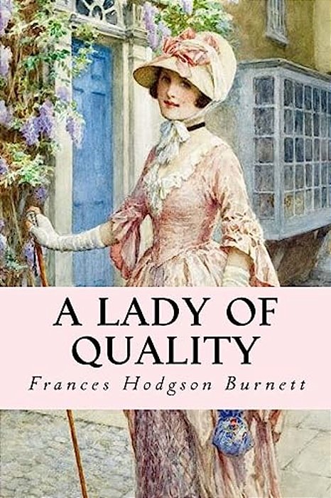 A Lady Of Quality-..