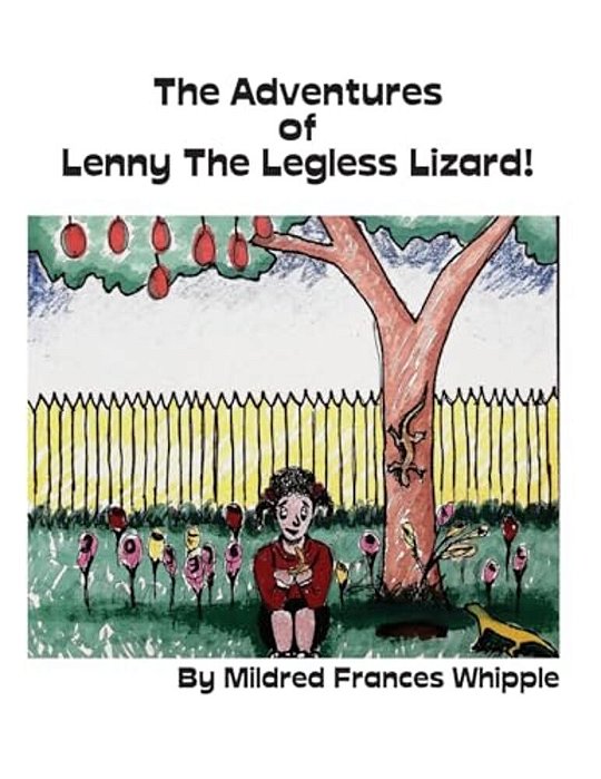 The Adventures Of Lenny The Legless Lizard-..