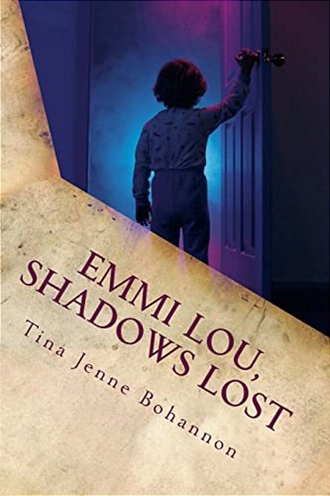 Emmi Lou, Shadows Lost-..