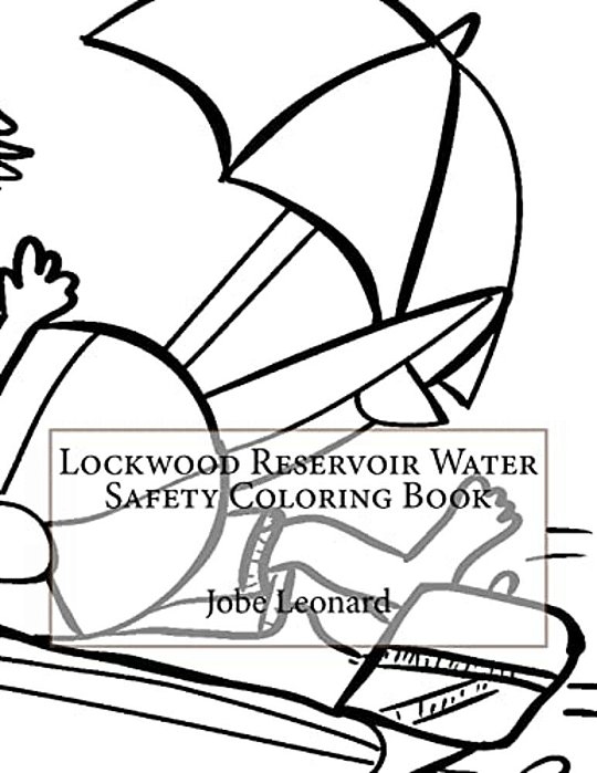 Lockwood Reservoir Water Safety Coloring Book-..