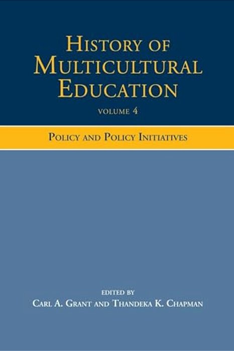 History Of Multicultural Education: Policy And Policy Initiatives-..