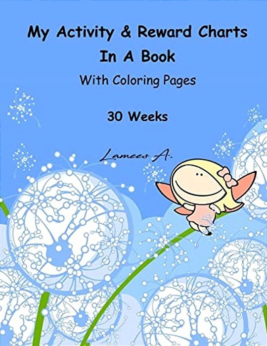My Activity & Reward Charts In A Book With Coloring Pages (30 Weeks)-..