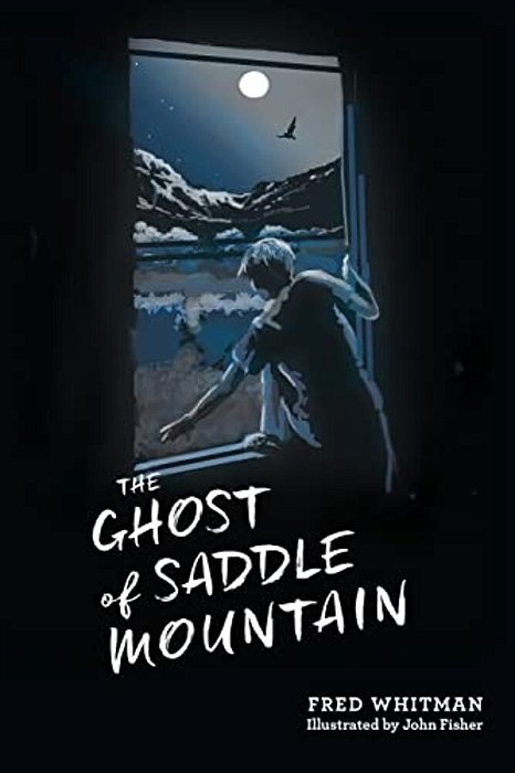 The Ghost Of Saddle Mountain-..