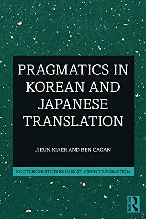 Pragmatics In Korean And Japanese Translation-..