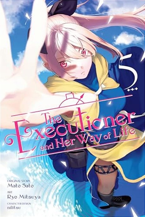 The Executioner And Her Way Of Life, Vol. 5 (Manga)-..