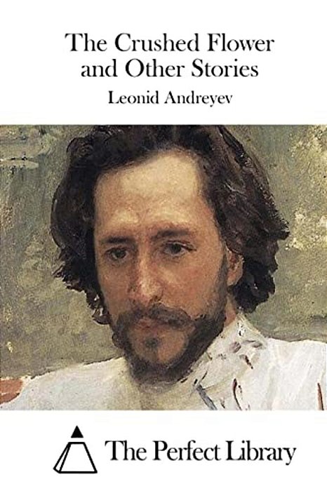 The Crushed Flower And Other Stories-..